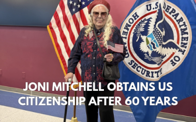 Joni Mitchell Obtains United States Citizenship Following Six Decades of Residency
